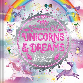 Front cover_My Treasury of Unicorns & Dreams