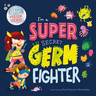 Couverture_I'm a Super Secret Germ Fighter