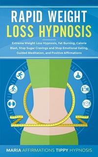 Front cover_Rapid Weight Loss Hypnosis