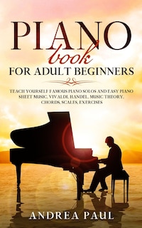 Front cover_Piano Book for Adult Beginners