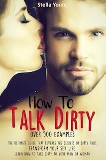 Couverture_How To Talk Dirty