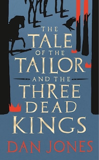 Front cover_The Tale of the Tailor and the Three Dead Kings