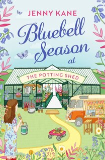 Front cover_Bluebell Season at The Potting Shed