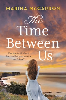 Front cover_The Time Between Us