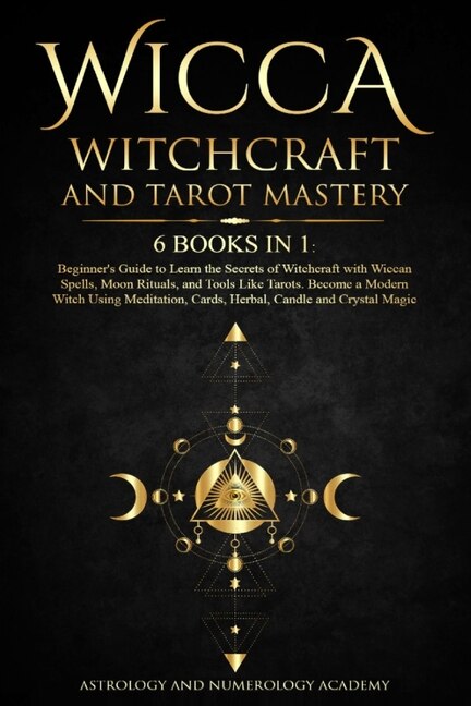 Front cover_Wicca Witchcraft And Tarot Mastery