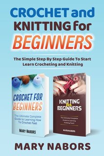 Front cover_Crochet And Knitting For Beginners