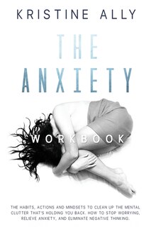 Couverture_The Anxiety Workbook