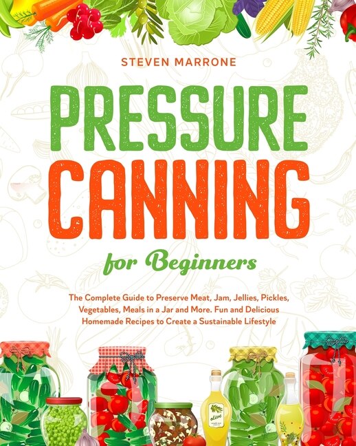 Front cover_Pressure Canning For Beginners