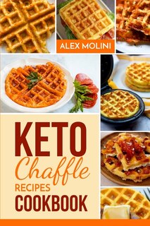 Couverture_Keto Chaffles Cookbook