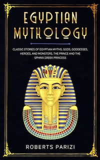 Front cover_Egyptian Mythology