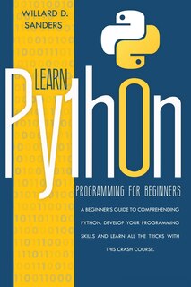 Front cover_Learn Python Programming for Beginners