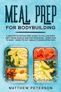 Front cover_Meal Prep For Bodybuilding
