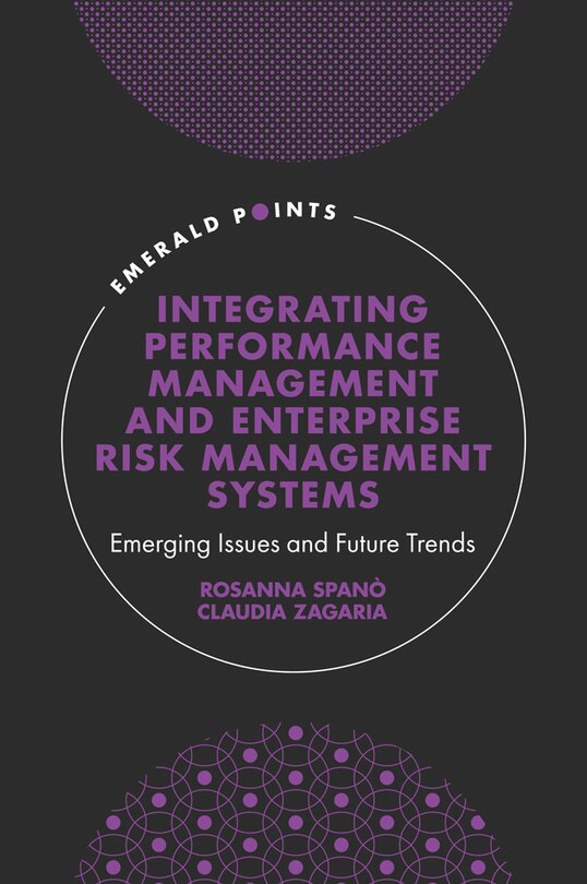 Front cover_Integrating Performance Management and Enterprise Risk Management Systems