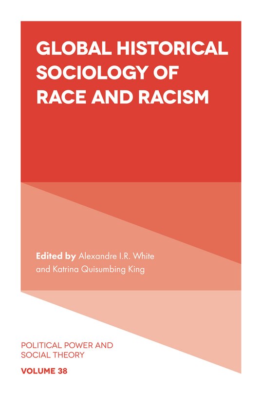 Front cover_Global Historical Sociology of Race and Racism