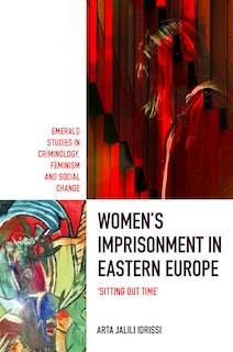 Couverture_Women’s Imprisonment in Eastern Europe
