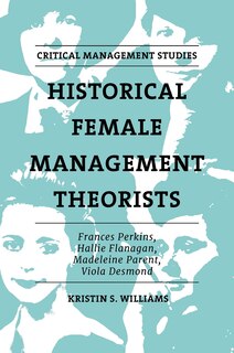 Front cover_Historical Female Management Theorists