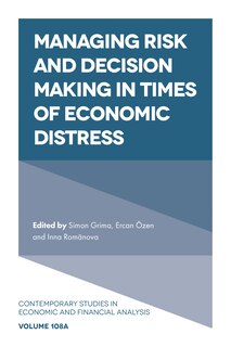 Couverture_Managing Risk and Decision Making in Times of Economic Distress