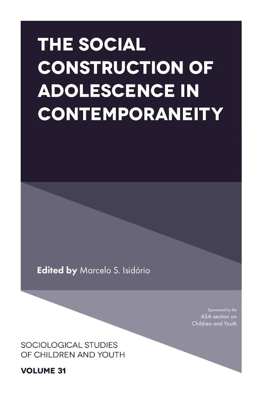 Front cover_The Social Construction of Adolescence in Contemporaneity
