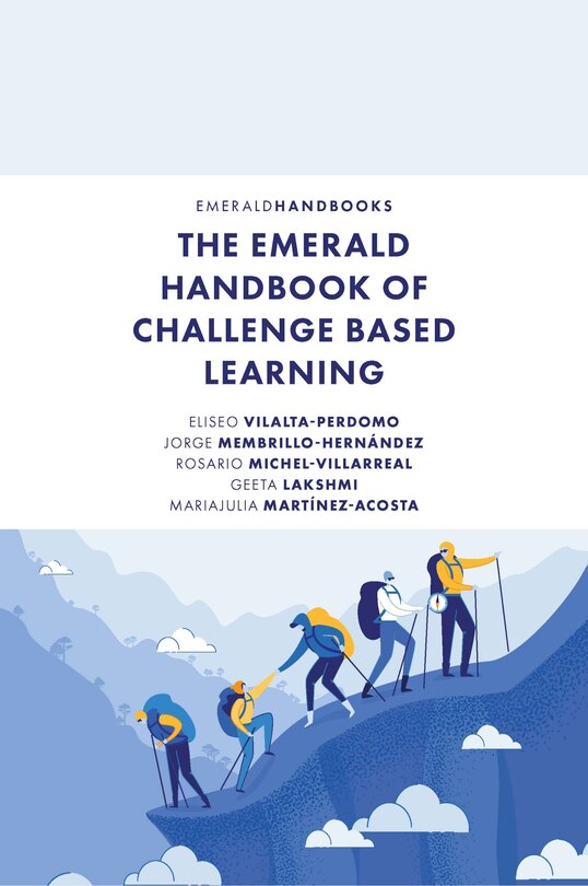 Front cover_The Emerald Handbook of Challenge Based Learning