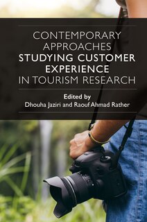 Front cover_Contemporary Approaches Studying Customer Experience in Tourism Research
