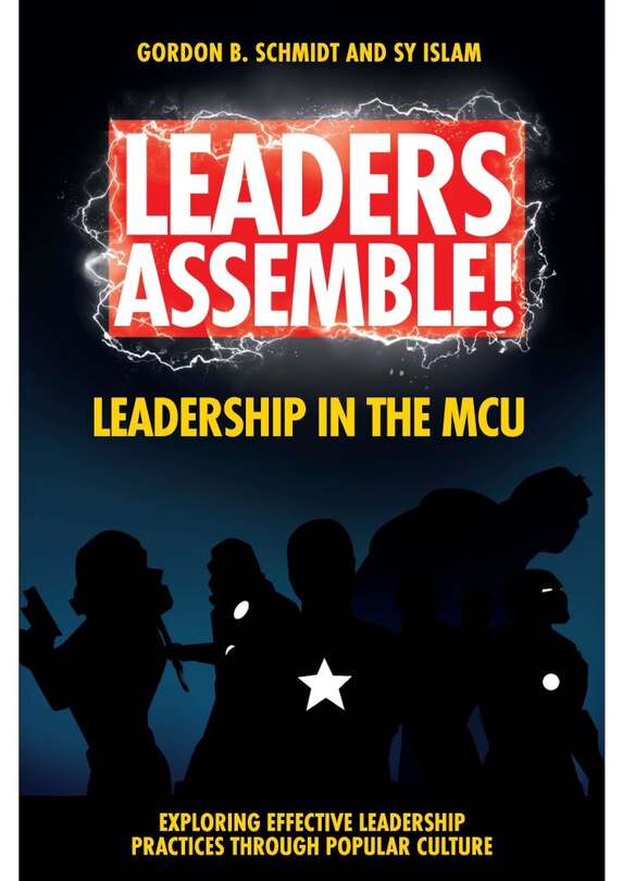 Front cover_Leaders Assemble! Leadership in the MCU
