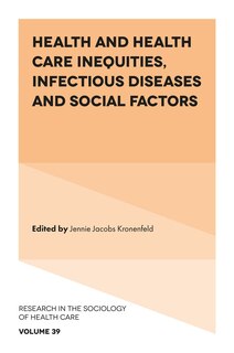 Front cover_Health and Health Care Inequities, Infectious Diseases and Social Factors