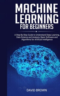 Front cover_Machine Learning for Beginners