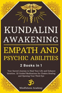Front cover_Kundalini Awakening, Empath and Psychic Abilities - 2 Books in 1