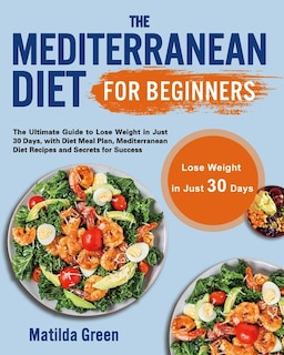 Front cover_The Mediterranean Diet for Beginners
