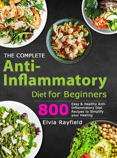 Couverture_The Complete Anti-Inflammatory Diet for Beginners