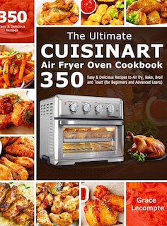 Front cover_The Ultimate Cuisinart Air Fryer Oven Cookbook