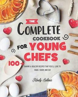 Couverture_The Complete Cookbook for Young Chefs