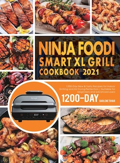 Front cover_Ninja Foodi Smart XL Grill Cookbook 2021
