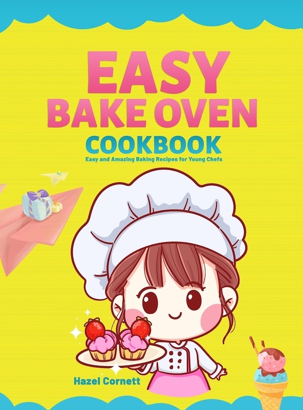 Front cover_Easy Bake Oven Cookbook