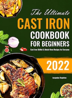 Front cover_The Ultimate Cast Iron Cookbook for Beginners