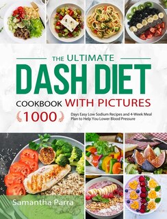 Front cover_The Ultimate Dash Diet Cookbook with Pictures