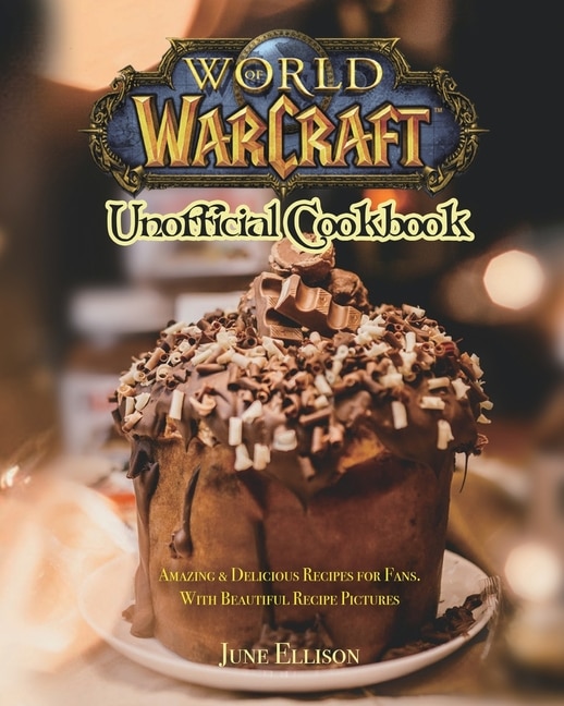 Front cover_World of Warcraft Unofficial Cookbook