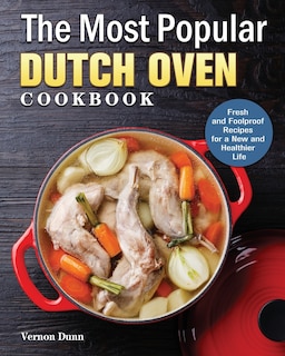 Front cover_The Most Popular Dutch Oven Cookbook