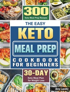 Front cover_The Easy Keto Meal Prep Cookbook for Beginners
