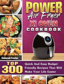 Front cover_Power Air Fryer Xl Oven Cookbook