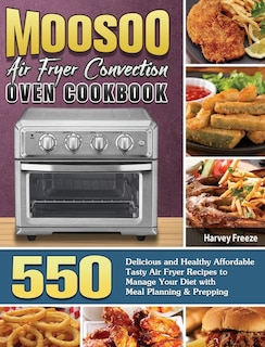 Couverture_MOOSOO Air Fryer Convection Oven Cookbook