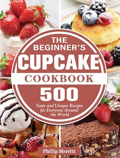 Couverture_The Beginner's Cupcake Cookbook