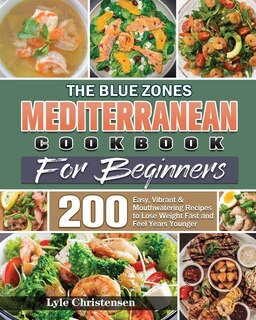 Couverture_The Blue Zones Mediterranean Diet Cookbook for Beginners