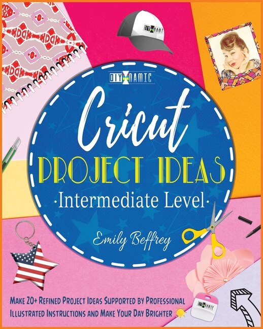 Couverture_Cricut Project Ideas [intermediate Level]