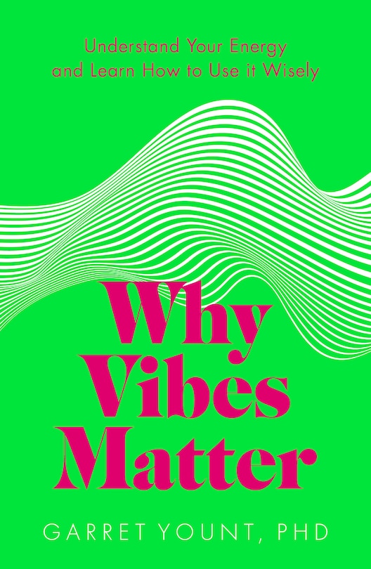 Front cover_Why Vibes Matter