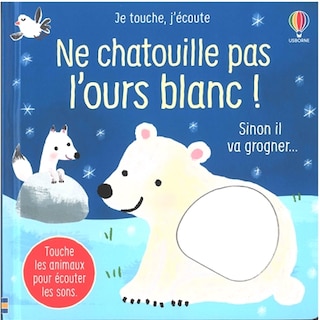 Front cover_Ne chatouille pas l'ours blanc !
