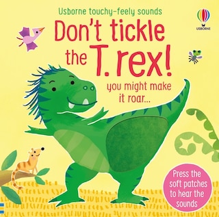 Front cover_Don't Tickle The T-rex!