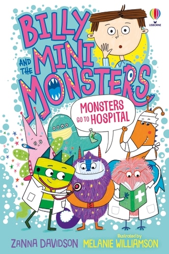 Couverture_Billy And The Mini Monsters: Monsters Go To The Hospital