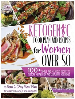 Couverture_Ketogenic Food Plan And Recipes For Women Over 50
