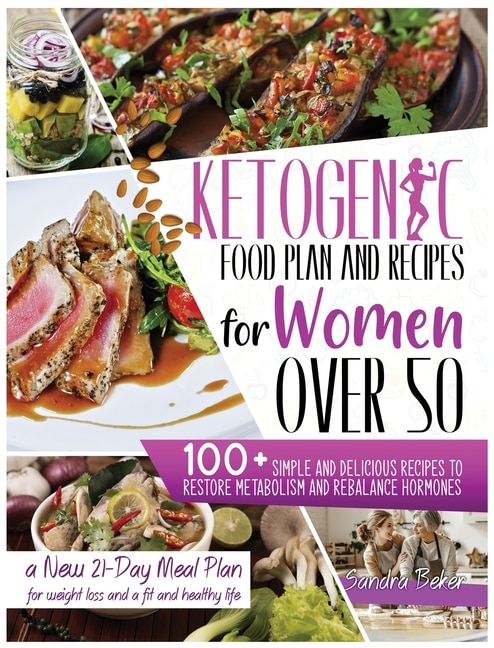Couverture_Ketogenic Food Plan And Recipes For Women Over 50
